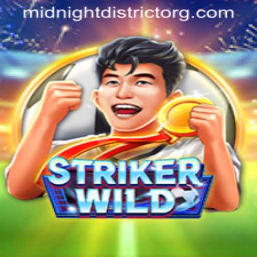 Exploring StrikerWILD: A Thrilling New Experience in the MIDNIGHTDISTRICT